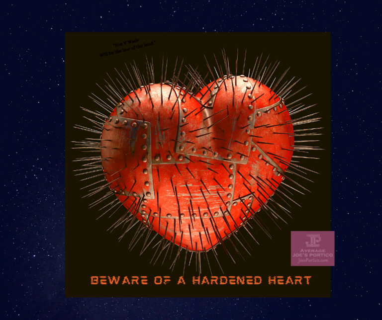 beware-of-a-hardened-heart-joesportico